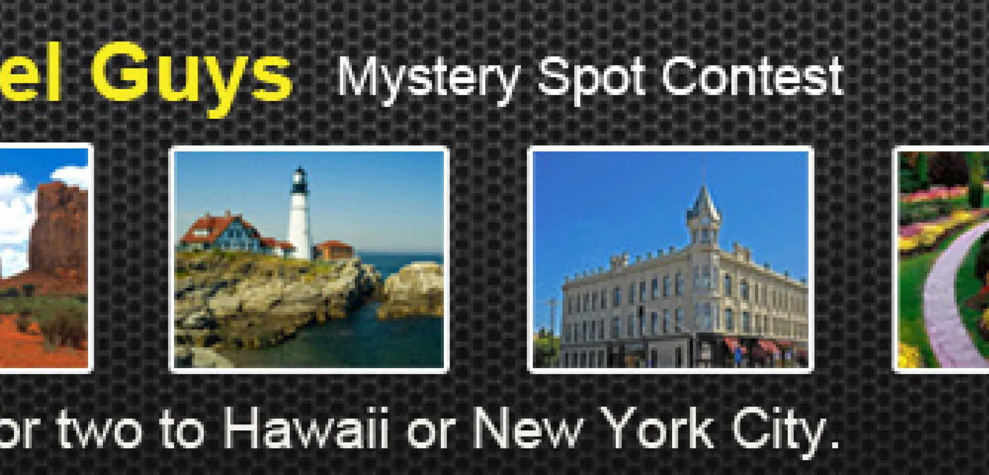 Travel guys mystery spot banner small